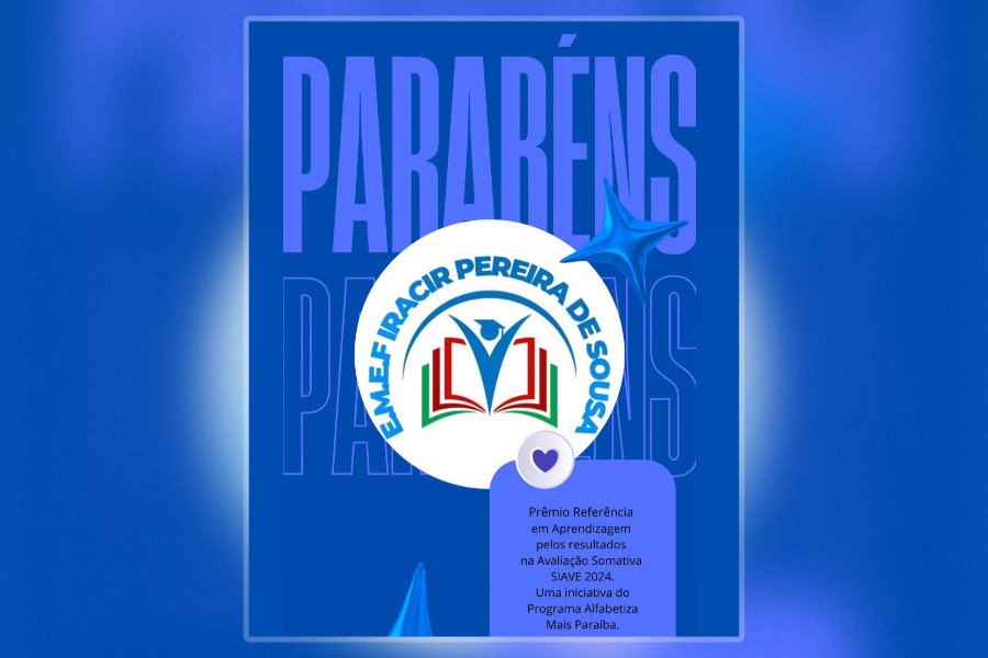 Escola municipal de São José da Lagoa Tapada conquista Prêmio Escola Referência em Aprendizagem